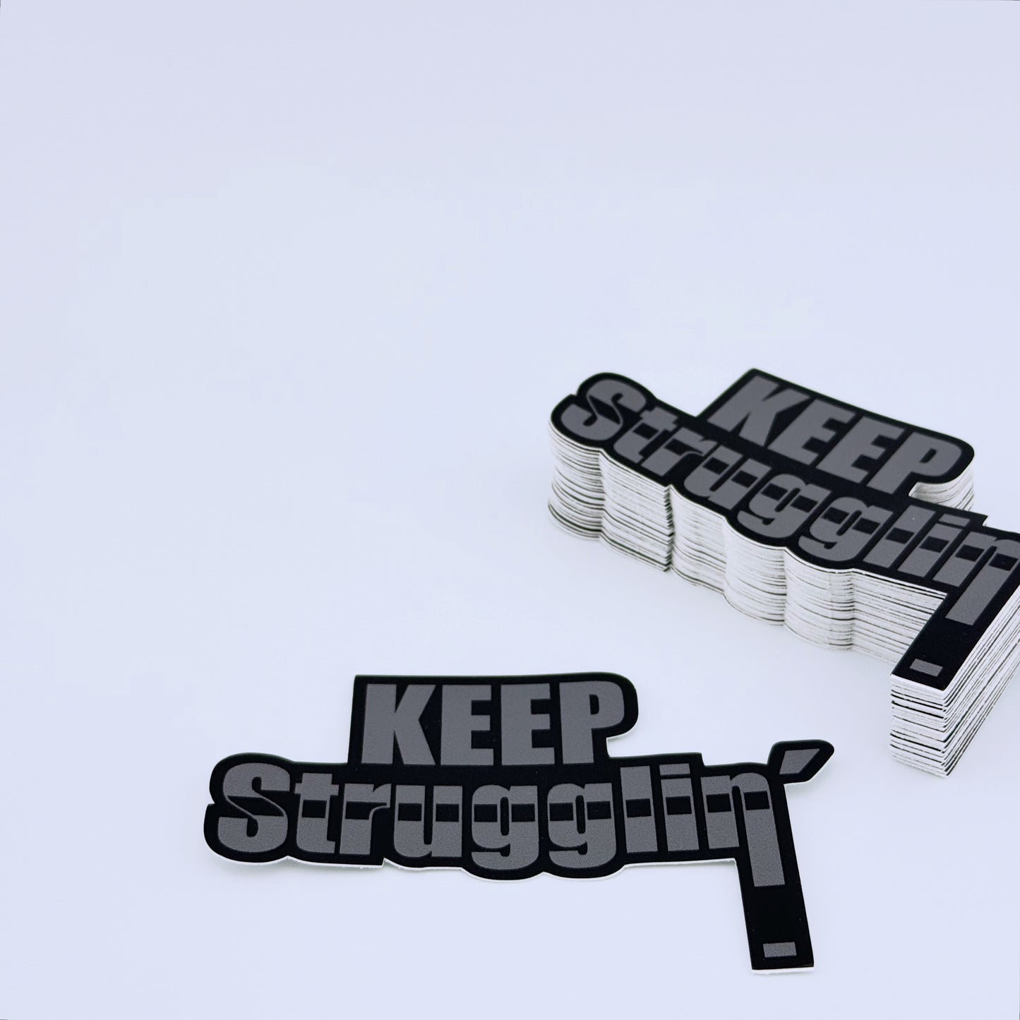 KEEP Strugglin' Grey/Black Belt sticker
